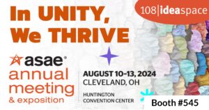 ASAE Annual - In Unity We Thrive